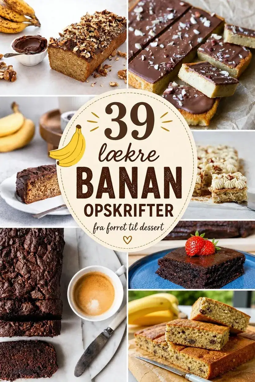 39 lækre banan opskrifter fra forret til dessert