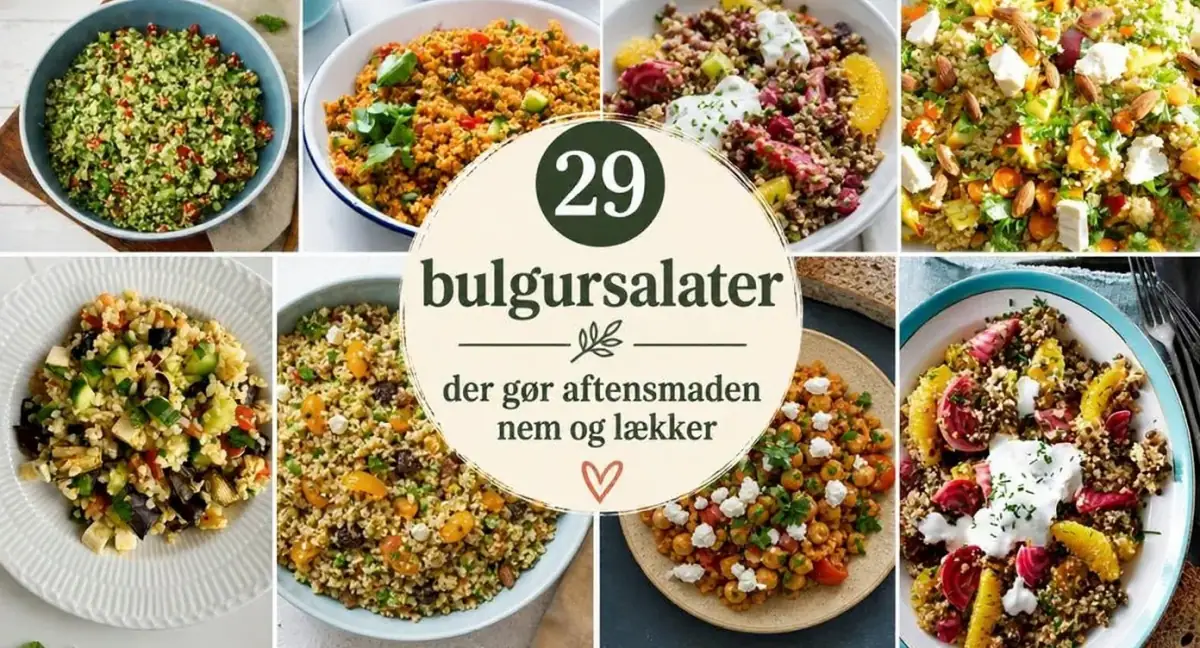 29 bulgursalater der gør aftensmaden nem og lækker