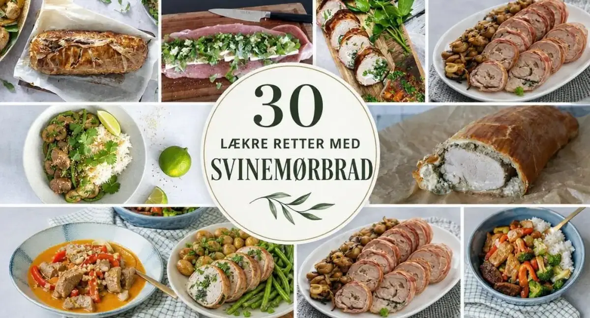 30 lækre retter med svinemørbrad